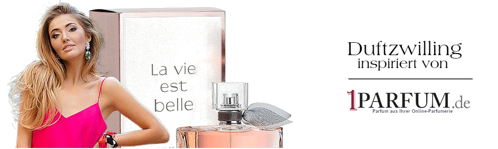 Parfums inspiriert von Lancome La Vie Est Belle